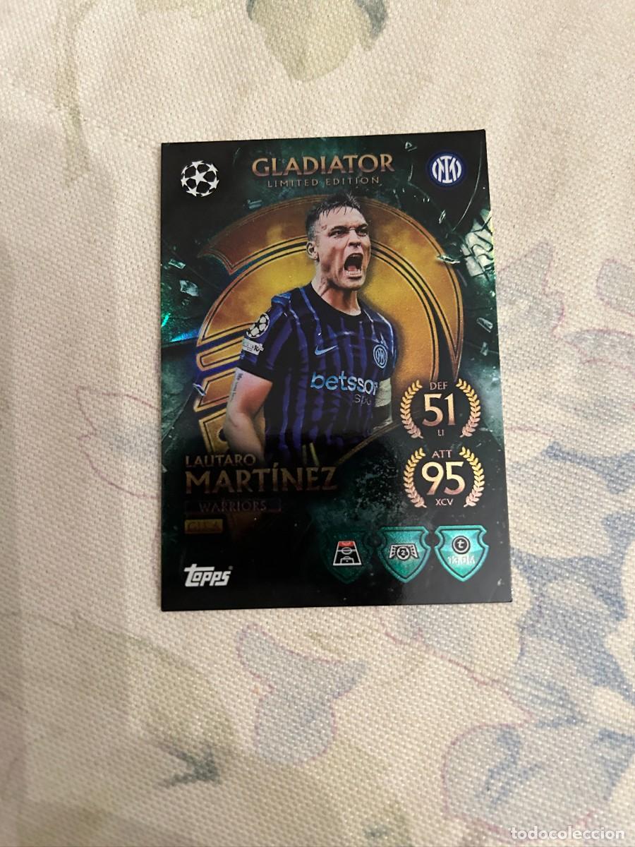 Cromos de F&uacute;tbol: LAUTARO MARTINEZ INTER DE MILAN GLADIATOR MATCH ATTAX
