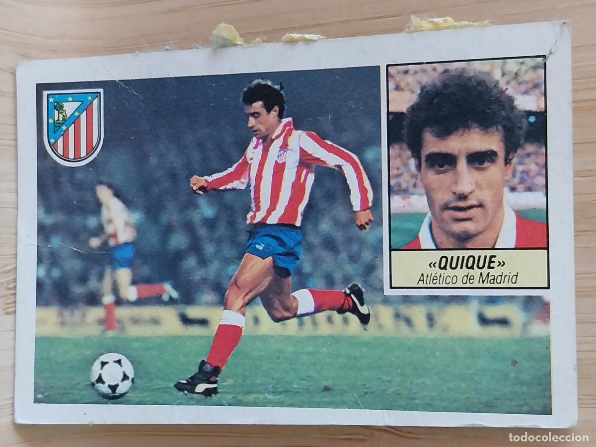 Cromos de F&uacute;tbol: QUIQUE AT ATLETICO MADRID LIGA 1984 84 85 ED ESTE CROMO RECUPERADO ORIGINAL *