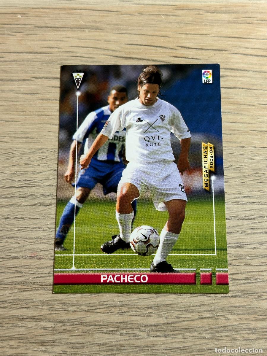Cromos de F&uacute;tbol: PACHECO n&ordm; 495 NUEVO FICHAJE ALBACETE MEGAFICHAS MEGACRACKS 2003 2004 PANINI 03 04