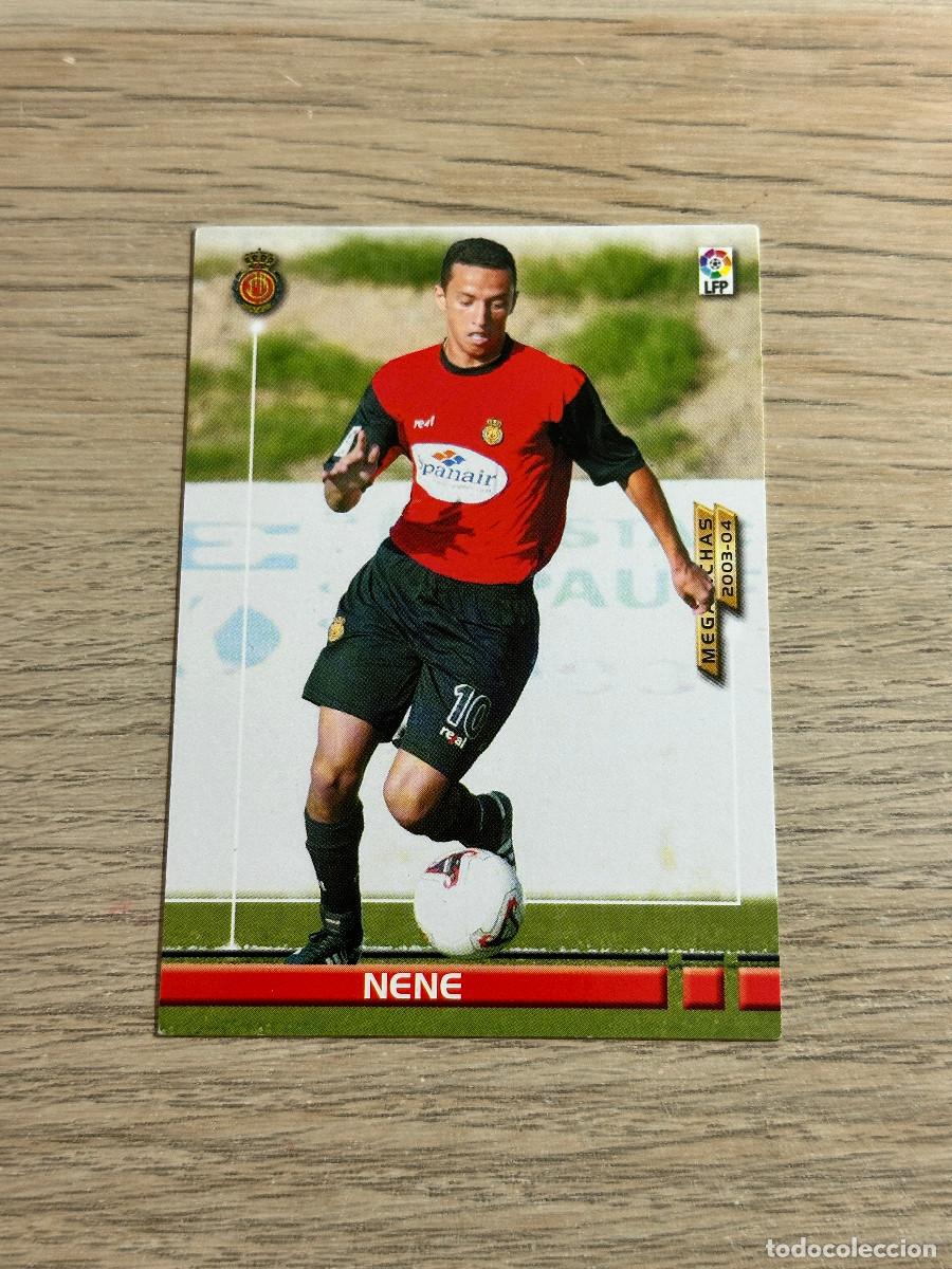 Cromos de F&uacute;tbol: NENE n&ordm; 494 NUEVO FICHAJE MALLORCA MEGAFICHAS MEGACRACKS 2003 2004 PANINI 03 04