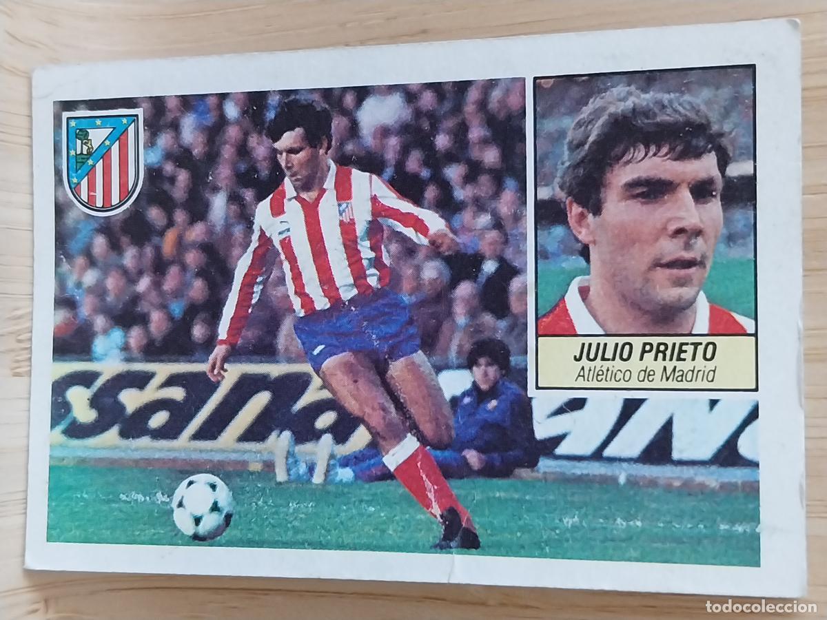 Football Stickers: JULIO PRIETO AT ATLETICO MADRID LIGA 1984 84 85 ED ESTE CROMO RECUPERADO ORIGINAL *