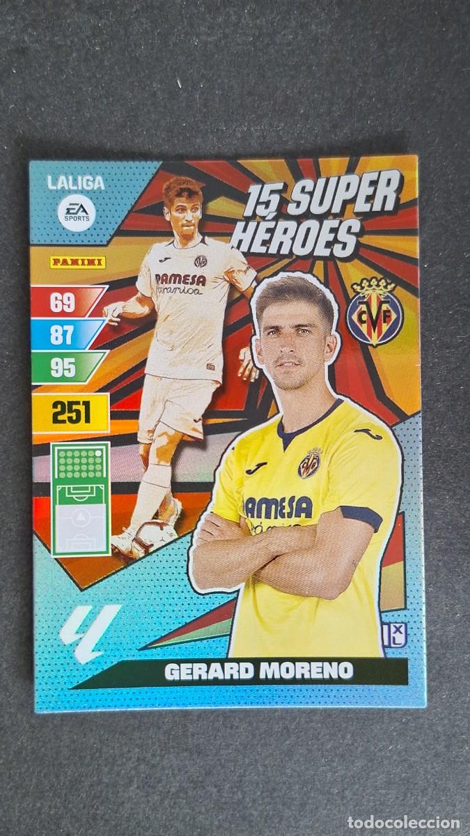 Cromos de F&uacute;tbol: L1 GERARD MORENO VILLARREAL C. F. 15 SUPER HEROES ADRENALYN XL LIGA 2023/2024 23 24 PANINI