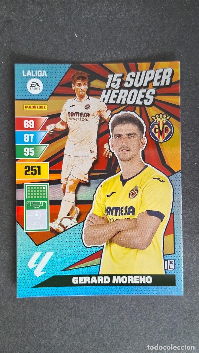 Cromos de F&uacute;tbol: L1 GERARD MORENO VILLARREAL C. F. 15 SUPER HEROES ADRENALYN XL LIGA 2023/2024 23 24 PANINI
