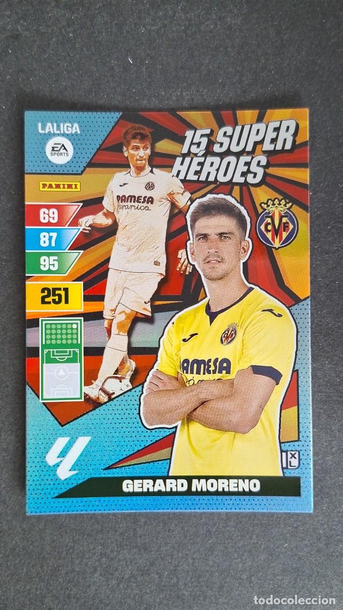 Cromos de F&uacute;tbol: L1 GERARD MORENO VILLARREAL C. F. 15 SUPER HEROES ADRENALYN XL LIGA 2023/2024 23 24 PANINI