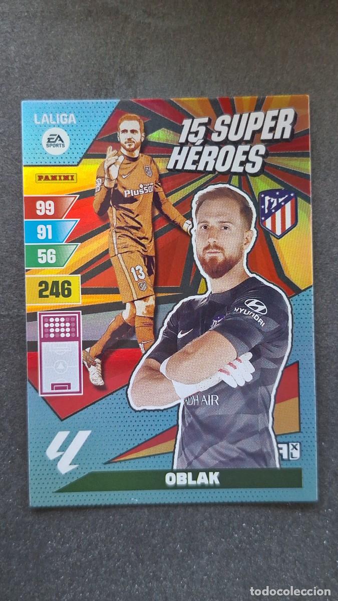 Cromos de F&uacute;tbol: L1 OBLAK ATLETICO DE MADRID 15 SUPER HEROES ADRENALYN XL LIGA 2023/2024 23 24 PANINI