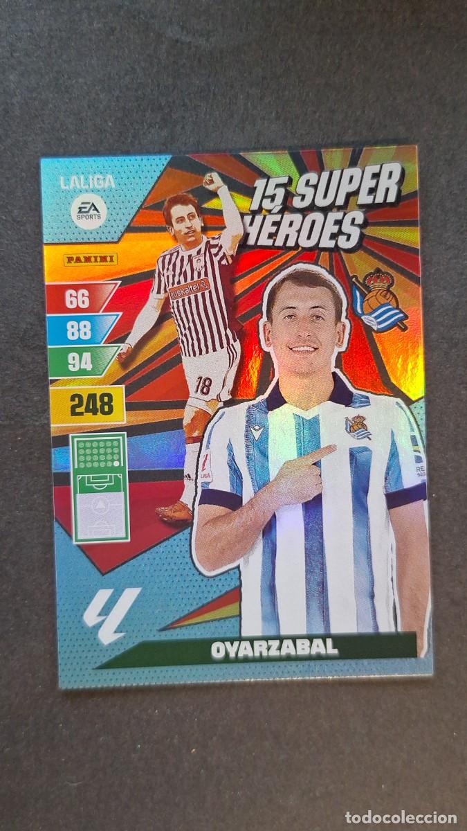 Fu&szlig;ball-Sticker: L1 OYARZABAL REAL SOCIEDAD 15 SUPER HEROES ADRENALYN XL LIGA 2023/2024 23 24 PANINI