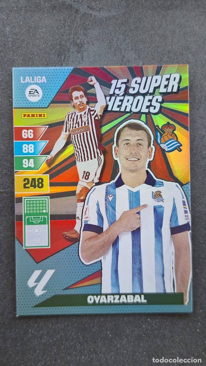 Fu&szlig;ball-Sticker: L1 OYARZABAL REAL SOCIEDAD 15 SUPER HEROES ADRENALYN XL LIGA 2023/2024 23 24 PANINI
