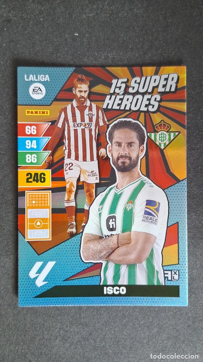 Cromos de F&uacute;tbol: L1 ISCO REAL BETIS BALOMPIE 15 SUPER HEROES ADRENALYN XL LIGA 2023/2024 23 24 PANINI