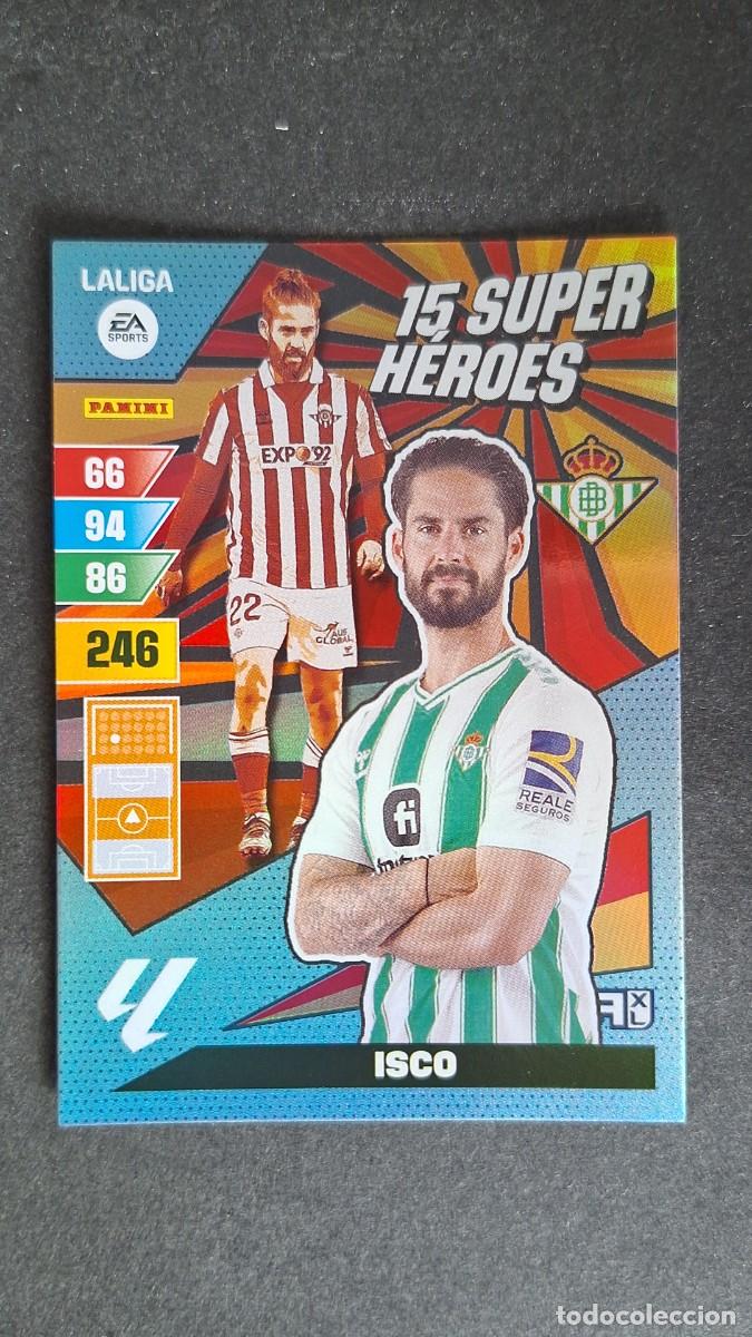 Cromos de F&uacute;tbol: L1 ISCO REAL BETIS BALOMPIE 15 SUPER HEROES ADRENALYN XL LIGA 2023/2024 23 24 PANINI
