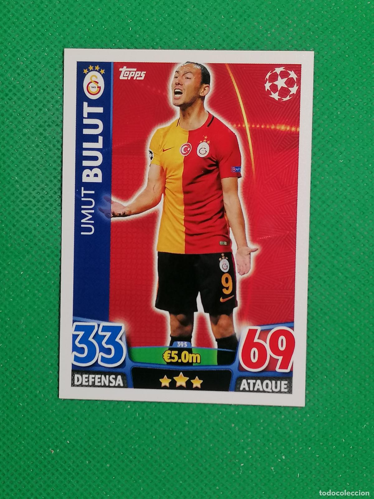 Cromos de F&uacute;tbol: 395 UMUT BULUT GALATASARAY ⚽ TOPPS MATCH ATTAX CHAMPIONS 2015 2016 15 16 ⚽