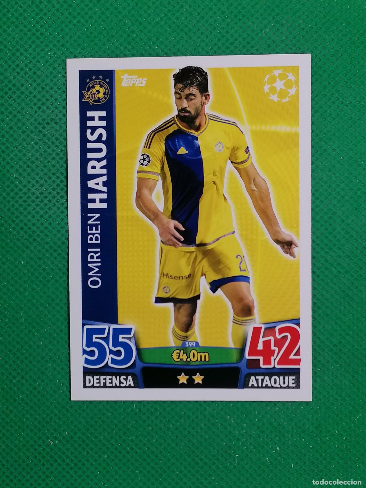 Cromos de F&uacute;tbol: 399 OMRI BEN HARUSH MACCABI ⚽ TOPPS MATCH ATTAX CHAMPIONS 2015 2016 15 16 ⚽