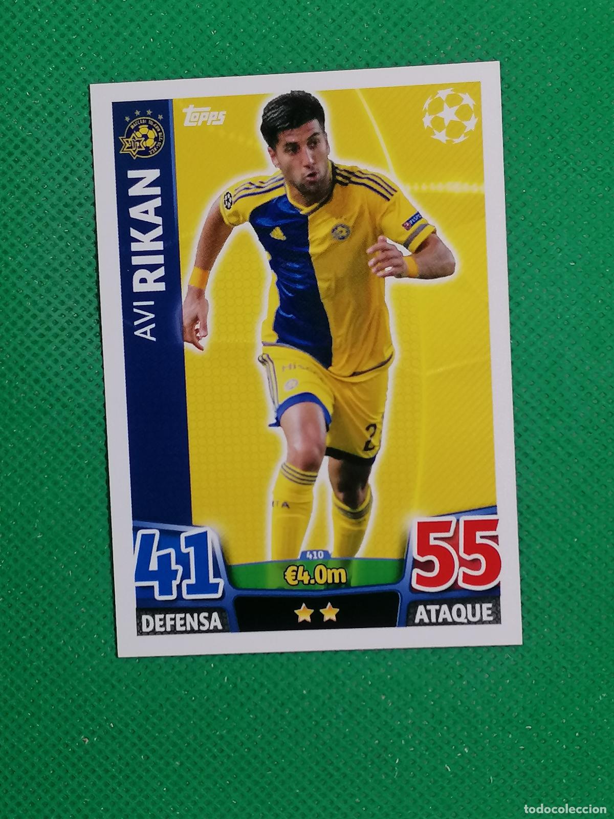 Cromos de F&uacute;tbol: 410 AVI RIKAN MACCABI ⚽ TOPPS MATCH ATTAX CHAMPIONS 2015 2016 15 16 ⚽