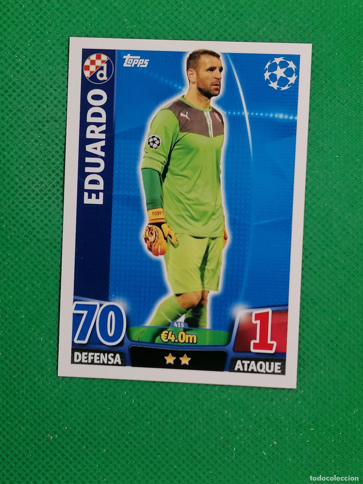 Cromos de F&uacute;tbol: 415 EDUARDO DINAMO DE ZAGREB ⚽ TOPPS MATCH ATTAX CHAMPIONS 2015 2016 15 16 ⚽