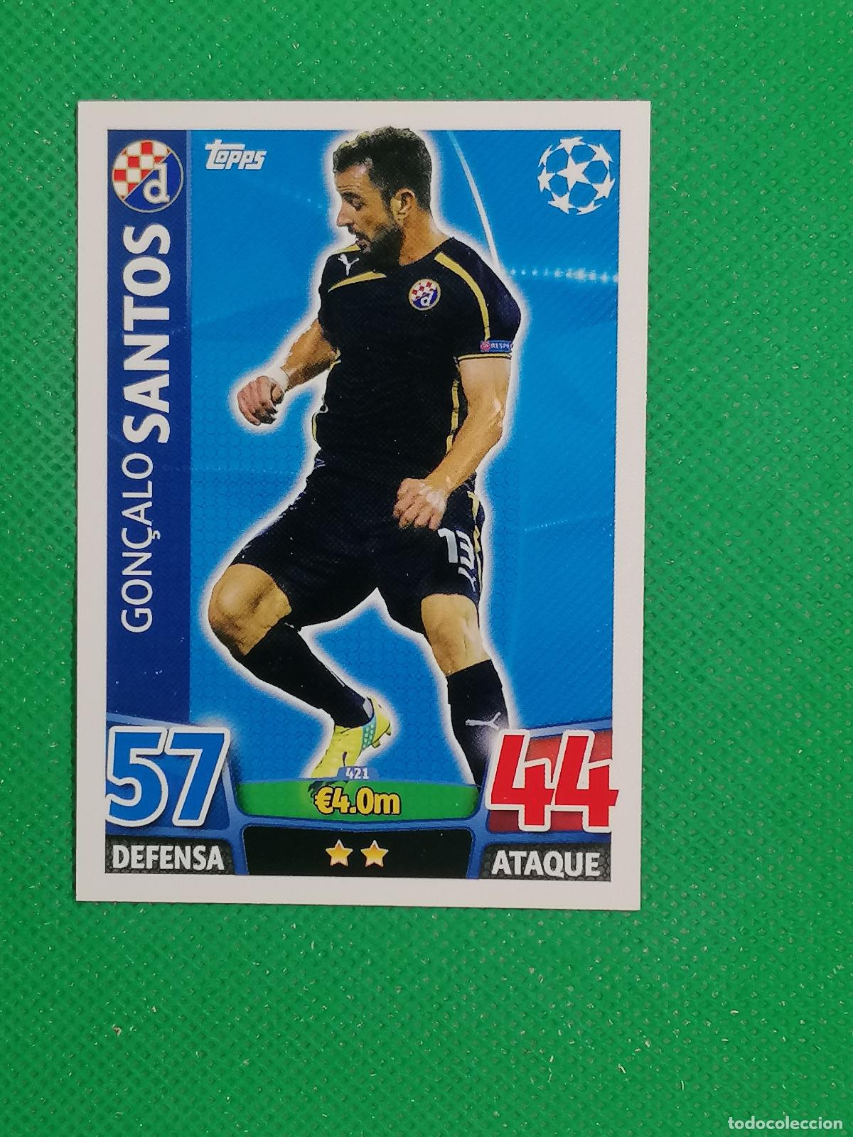 Cromos de F&uacute;tbol: 421 GONCALO SANTOS DINAMO DE ZAGREB ⚽ TOPPS MATCH ATTAX CHAMPIONS 2015 2016 15 16 ⚽