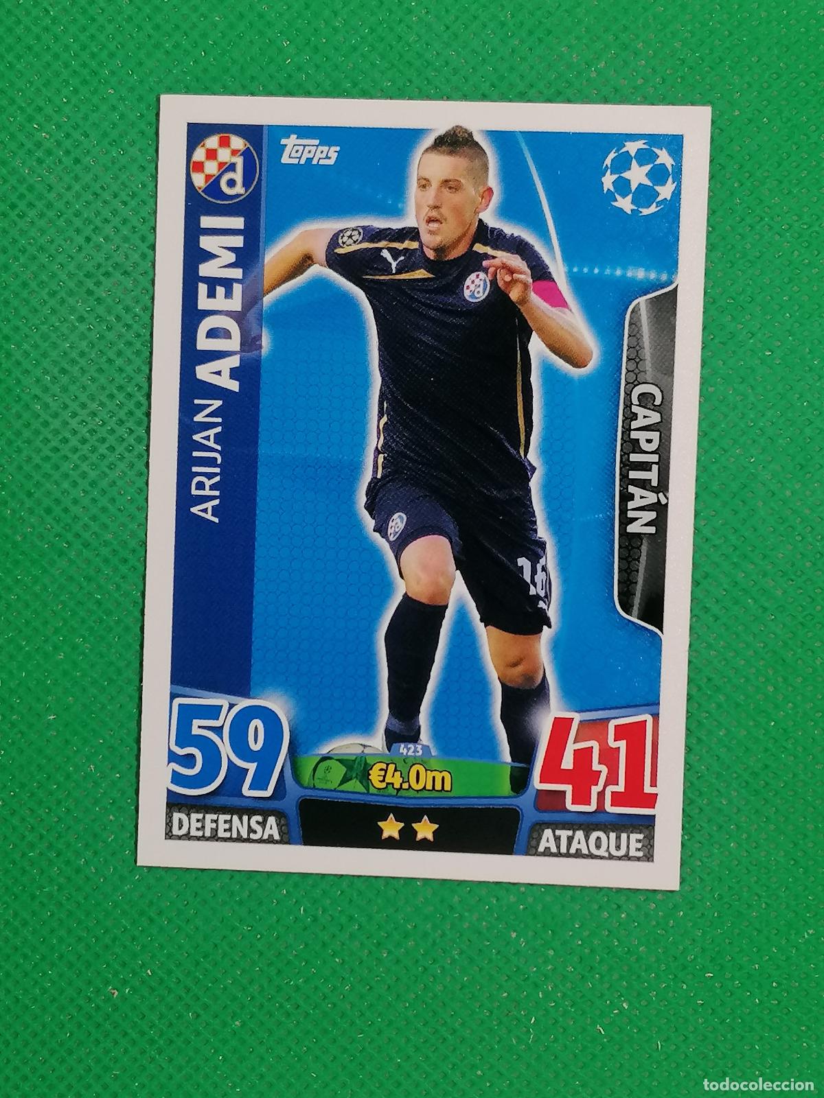 Cromos de Futebol: 423 ARIJAN ADEMI DINAMO DE ZAGREB ⚽ TOPPS MATCH ATTAX CHAMPIONS 2015 2016 15 16 ⚽