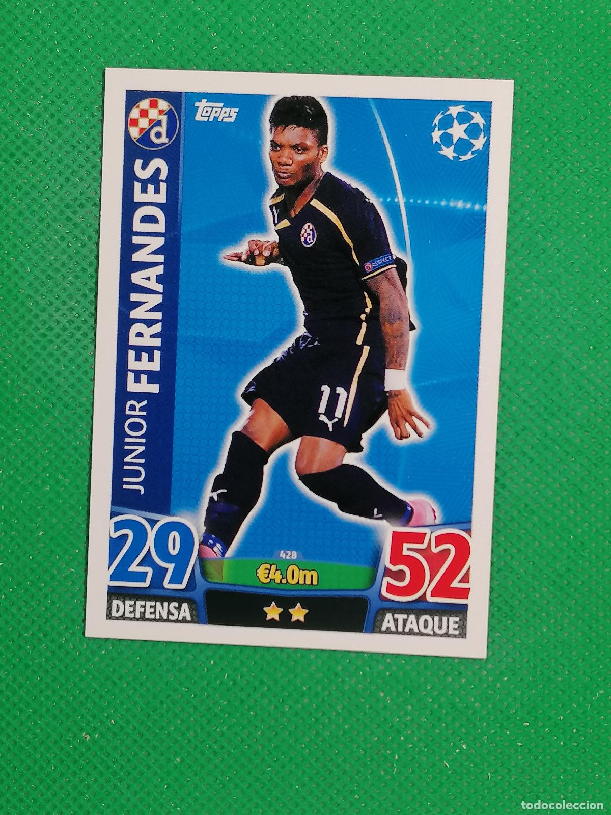 Cromos de Futebol: 428 JUNIOR FERNANDES DINAMO DE ZAGREB ⚽ TOPPS MATCH ATTAX CHAMPIONS 2015 2016 15 16 ⚽