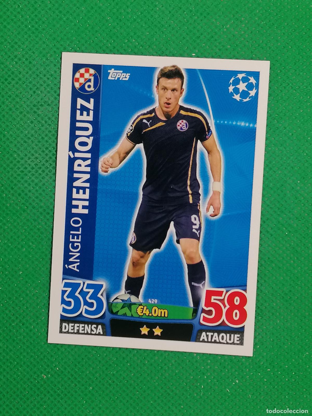 Cromos de Futebol: 429 ANGELO HENRIQUEZ DINAMO DE ZAGREB ⚽ TOPPS MATCH ATTAX CHAMPIONS 2015 2016 15 16 ⚽