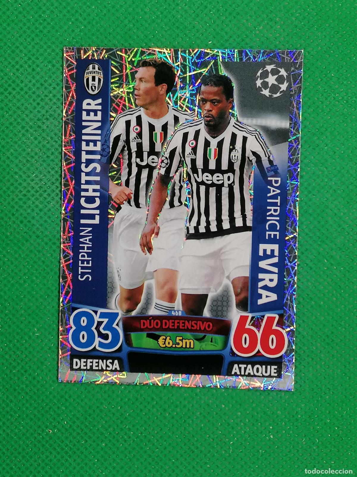 Figurine di Calcio: 468 LICHSTEINER EVRA JUVENTUS DUO DEFENSIVO ⚽ TOPPS MATCH ATTAX CHAMPIONS 2015 2016 15 16 ⚽