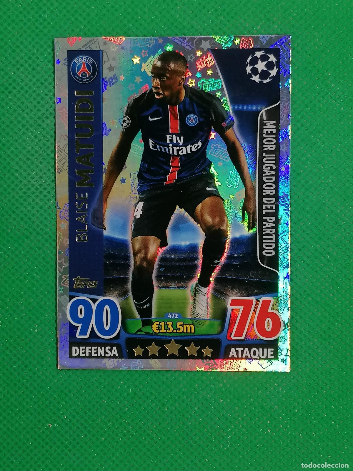 Cartes &agrave; collectionner de Football: 472 MATUIDI PARIS PSG MEJOR JUGADOR DEL PARTIDO ⚽ TOPPS MATCH ATTAX CHAMPIONS 2015 2016 15 16 ⚽