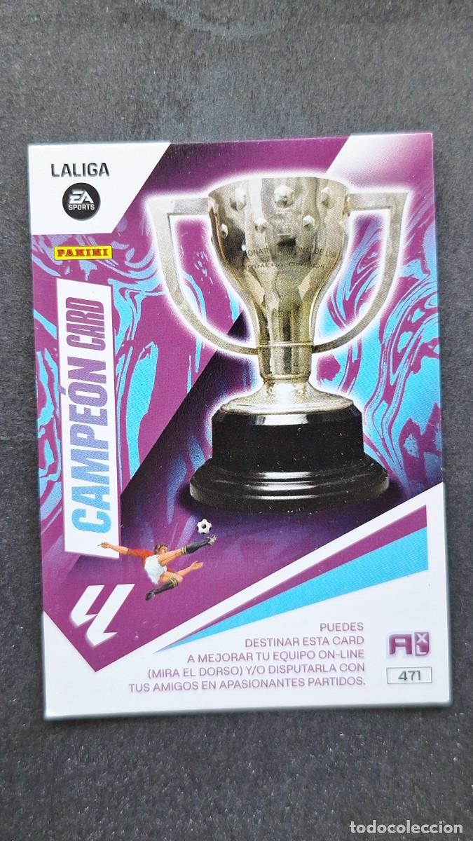 Cromos de F&uacute;tbol: L1 CAMPEON CARD 471 ADRENALYN XL LIGA 2023/2024 23 24 PANINI
