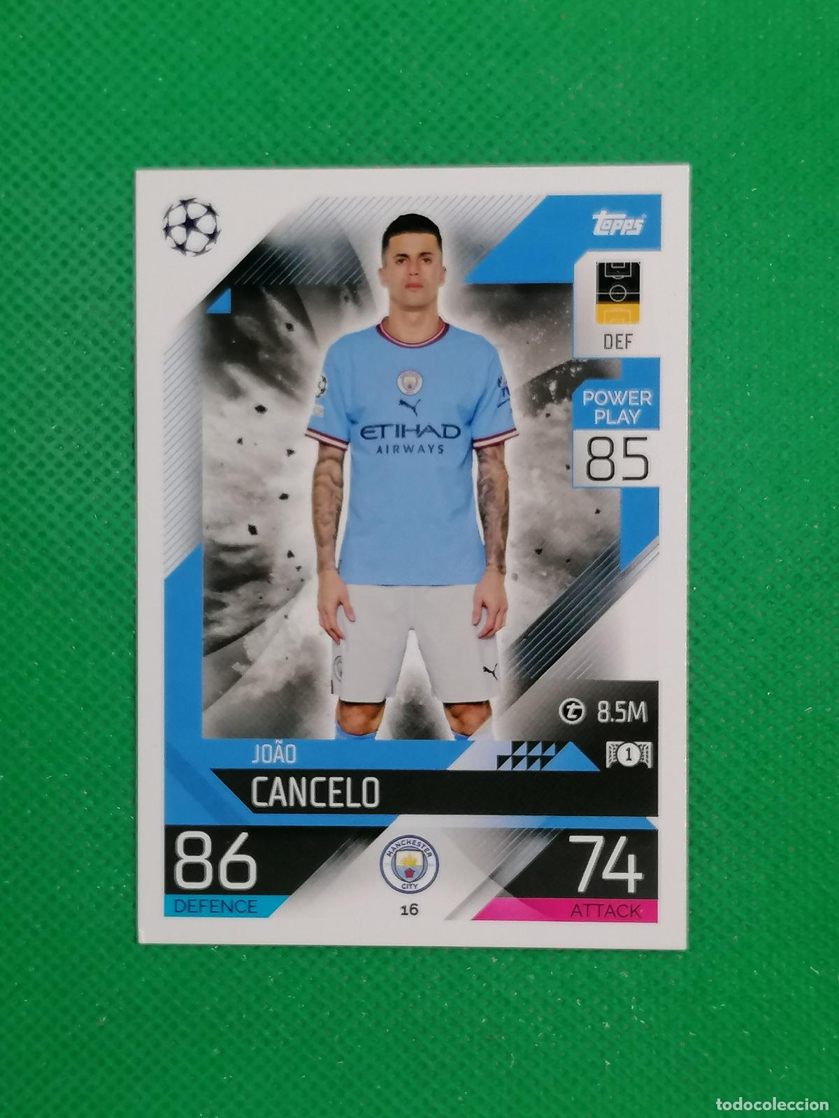 Cromos de F&uacute;tbol: 16 JOAO CANCELO MANCHESTER CITY ⚽ TOPPS MATCH ATTAX CHAMPIONS 2022 2023 22 23 ⚽