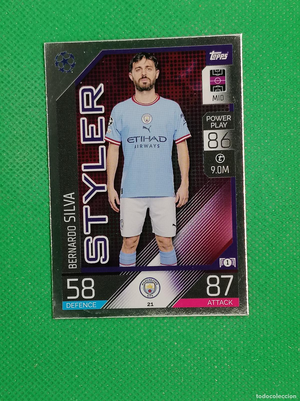 Cromos de F&uacute;tbol: 21 BERNARDO SILVA STYLER MANCHESTER CITY ⚽ TOPPS MATCH ATTAX CHAMPIONS 2022 2023 22 23 ⚽