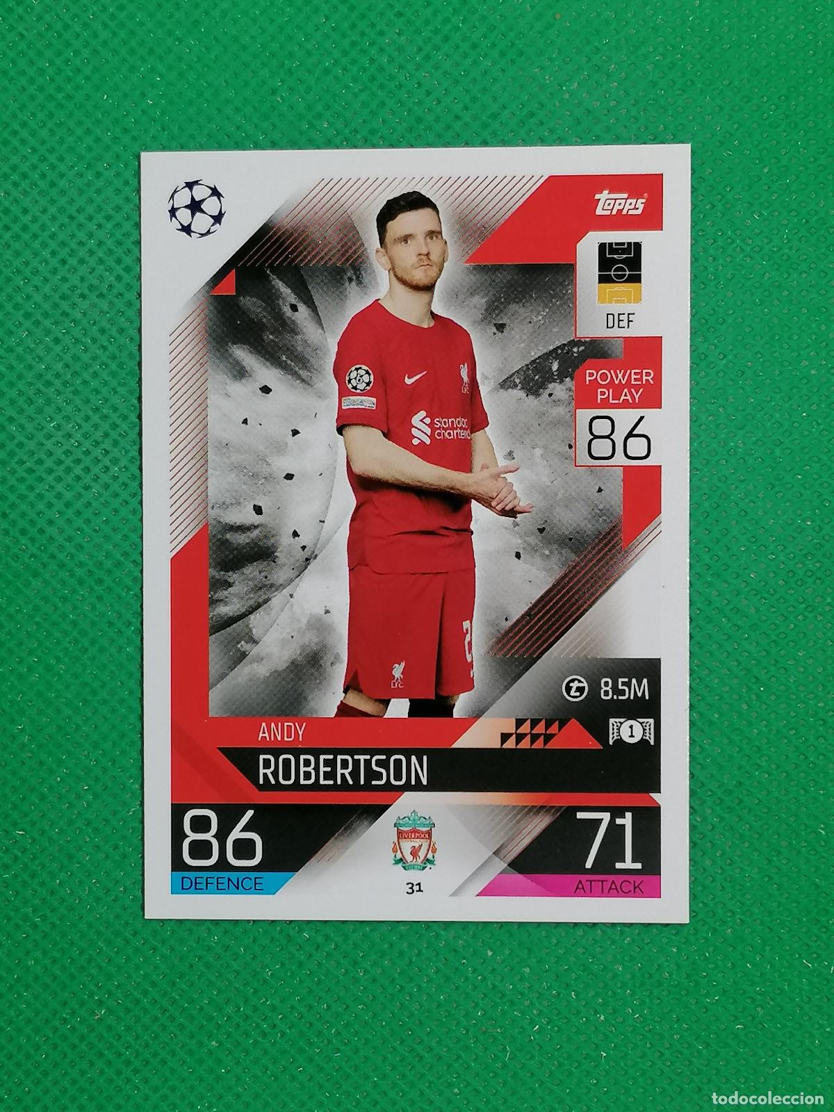 Cromos de F&uacute;tbol: 31 ANDY ROBERTSON LIVERPOOL ⚽ TOPPS MATCH ATTAX CHAMPIONS 2022 2023 22 23 ⚽