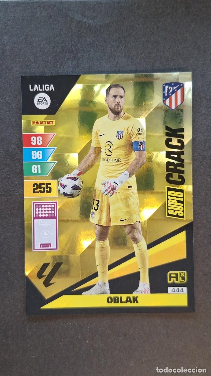 Cromos de F&uacute;tbol: L1 OBLAK ATLETICO DE MADRID 444 SUPER CRACK ADRENALYN XL LIGA 2023/2024 23 24 PANINI