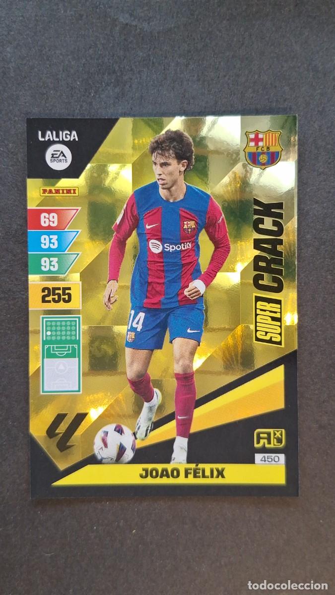 Cromos de F&uacute;tbol: L1 JOAO FELIX F. C. BARCELONA 450 SUPER CRACK ADRENALYN XL LIGA 2023/2024 23 24 PANINI