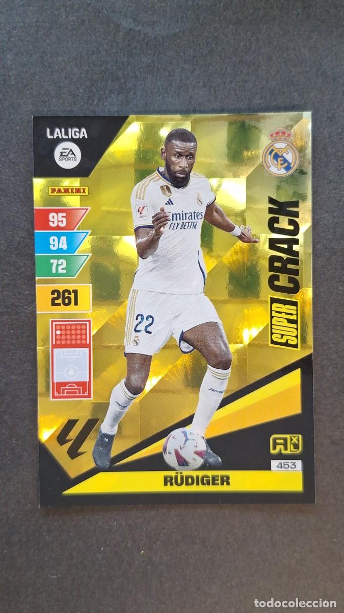 Cromos de F&uacute;tbol: L1 R&Uuml;DIGER REAL MADRID 453 SUPER CRACK ADRENALYN XL LIGA 2023/2024 23 24 PANINI