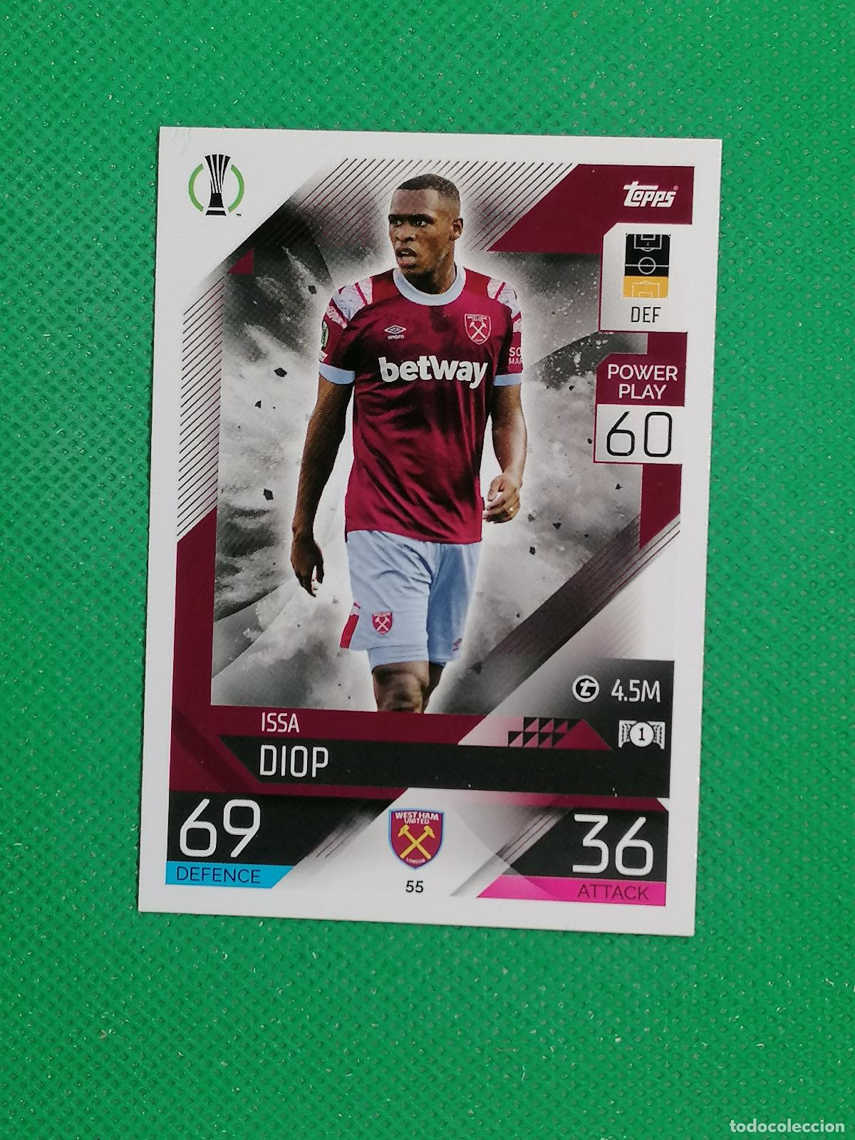Cromos de F&uacute;tbol: 55 ISSA DIOP WEST HAM UNITED ⚽ TOPPS MATCH ATTAX CHAMPIONS 2022 2023 22 23 ⚽
