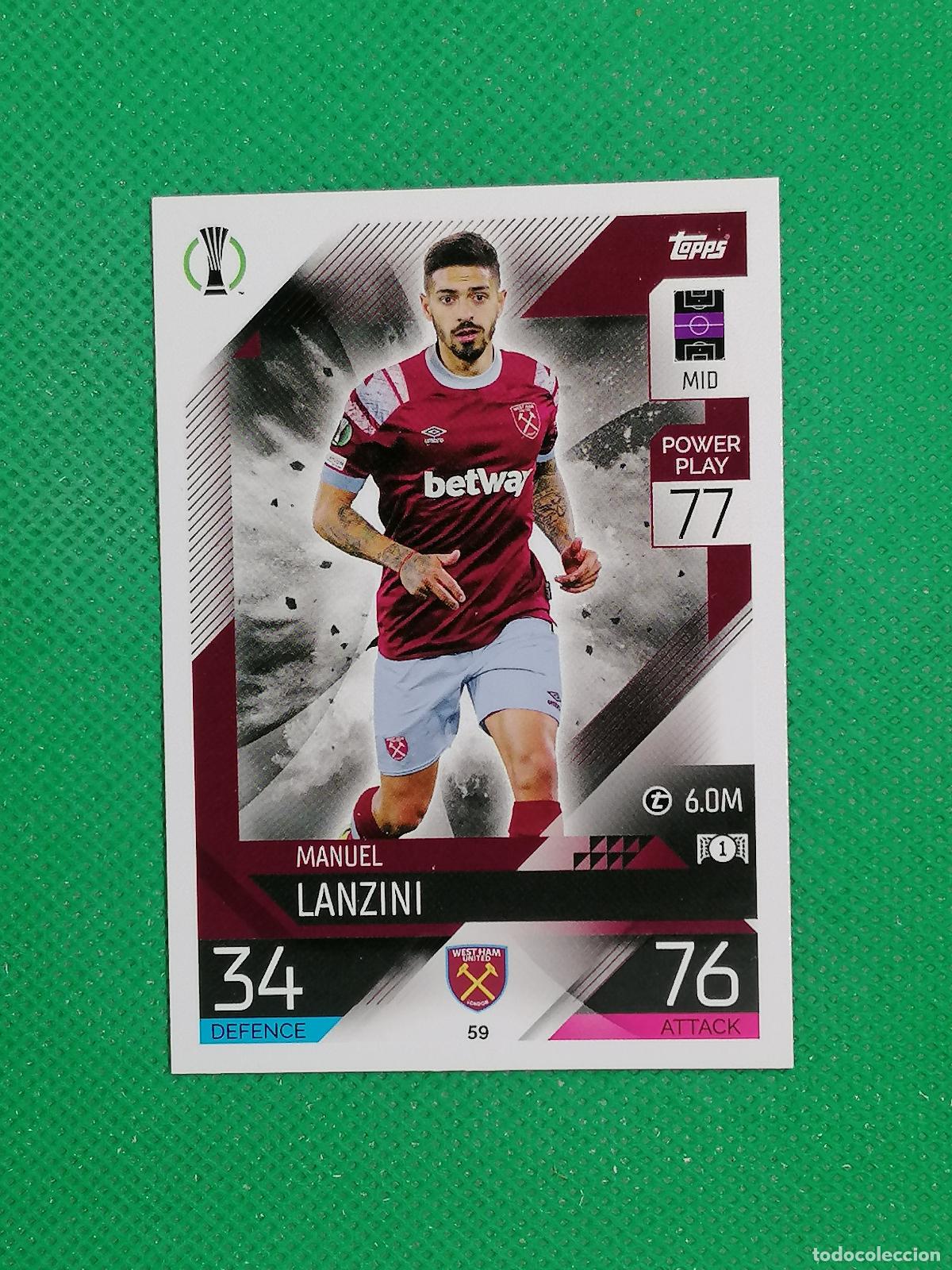 Cromos de F&uacute;tbol: 59 MANUEL LANZINI WEST HAM UNITED ⚽ TOPPS MATCH ATTAX CHAMPIONS 2022 2023 22 23 ⚽