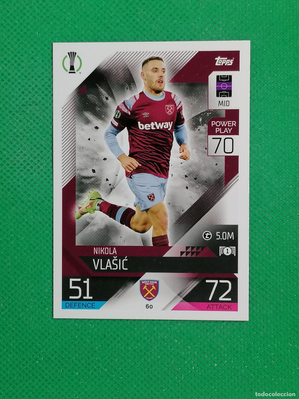 Football Stickers: 60 NIKOLA VLASIC WEST HAM UNITED ⚽ TOPPS MATCH ATTAX CHAMPIONS 2022 2023 22 23 ⚽
