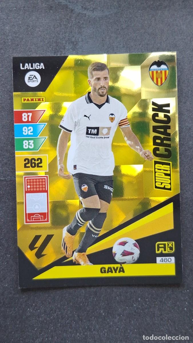 Cromos de F&uacute;tbol: L1 GAYA VALENCIA C. F. 460 SUPER CRACK ADRENALYN XL LIGA 2023/2024 23 24 PANINI