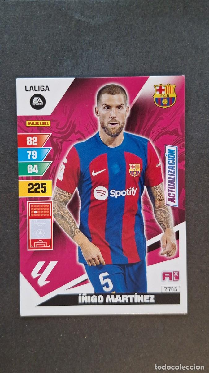 Cromos de F&uacute;tbol: L1 I&Ntilde;IGO MARTINEZ F. C. BARCELONA 77 BIS ACTUALIZACION ADRENALYN XL LIGA 2023/2024 23 24 PANINI