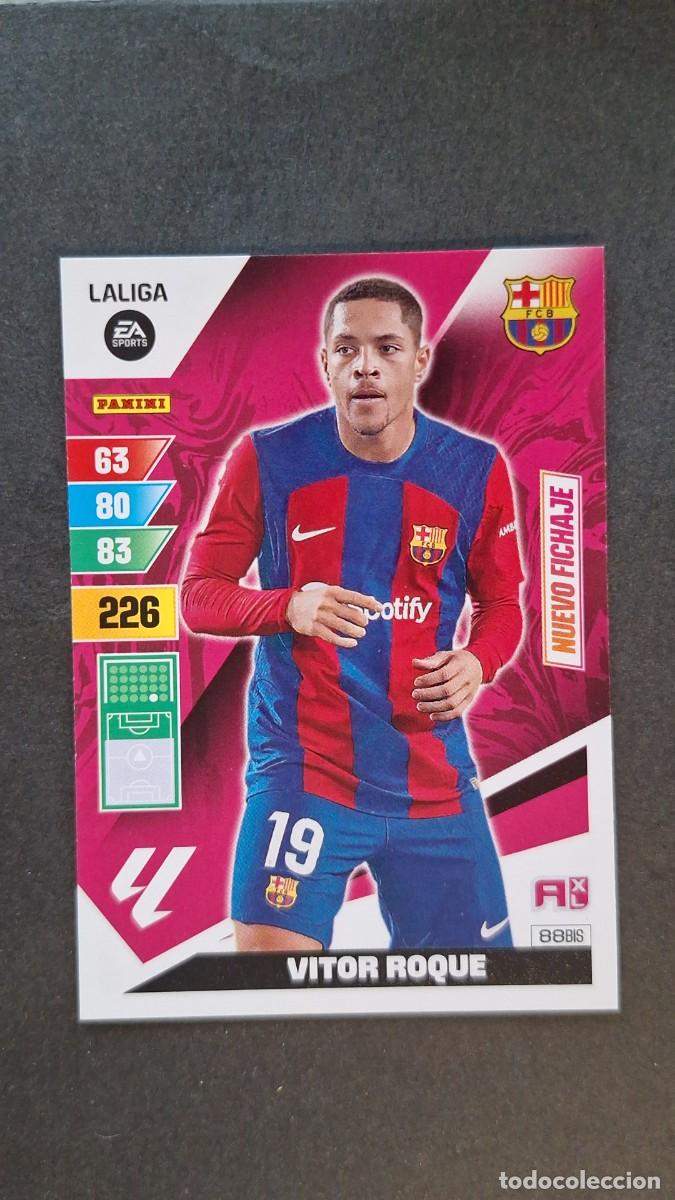 Cromos de F&uacute;tbol: L1 VITOR ROQUE F. C. BARCELONA 88 BIS NUEVO FICHAJE ADRENALYN XL LIGA 2023/2024 23 24 PANINI