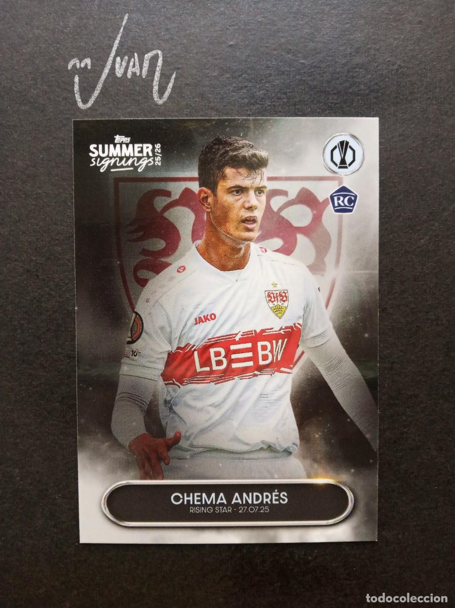 Cartes &agrave; collectionner de Football: RISING STAR ROOKIE CHEMA ANDRES STUTTGART ⚽ TOPPS &reg; SUMMER SIGNINGS CHAMPIONS 2025 2026 25 26 NUEVO