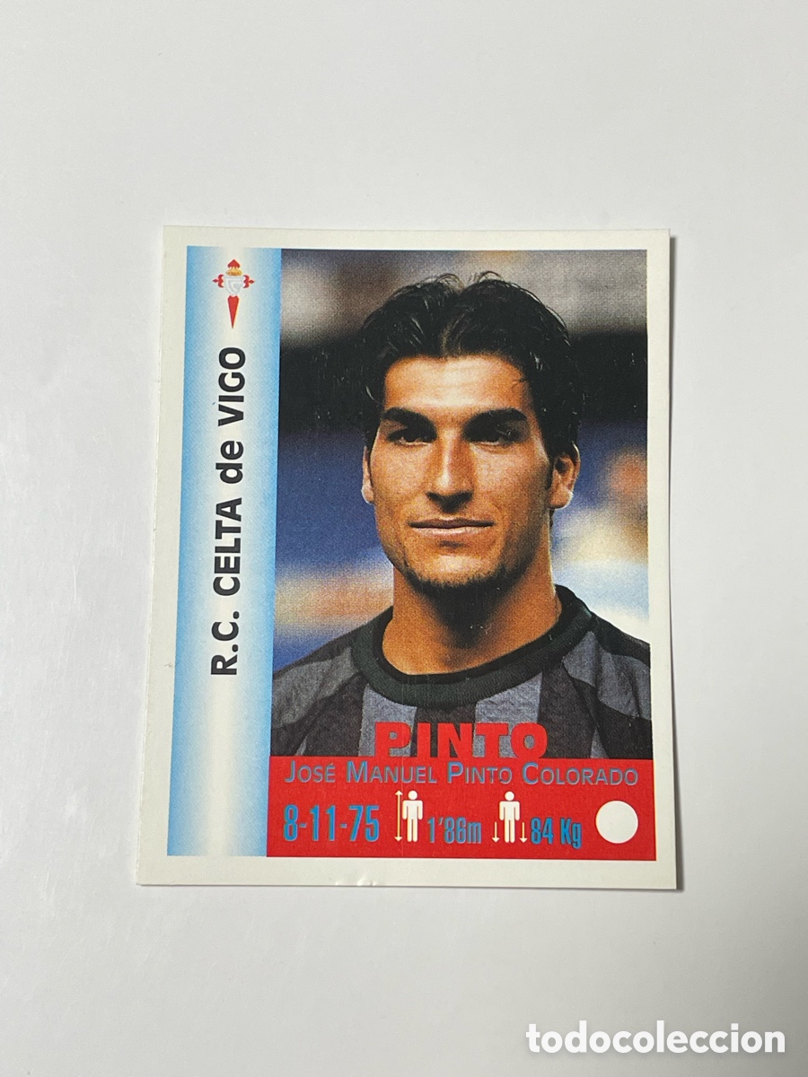 Cromos de F&uacute;tbol: Jos&eacute; Manuel Pinto Celta de Vigo Panini Equipos de Europa 1999 #128