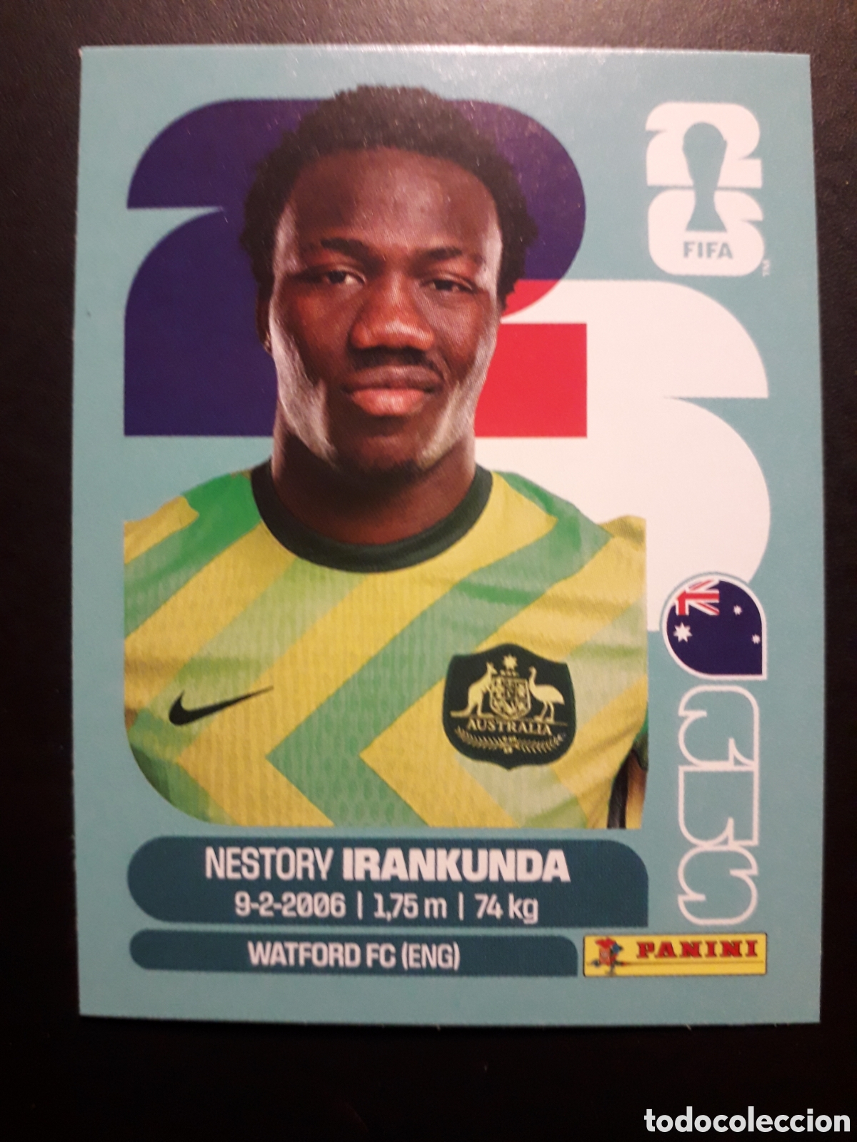 Cromos de F&uacute;tbol: IRANKUNDA AUSTRALIA AUS 19 MUNDIAL F&Uacute;TBOL 2026 FIFA WORLD CUP PANINI SIN PEGAR PEDIDO M&Iacute;NIMO 3&euro;