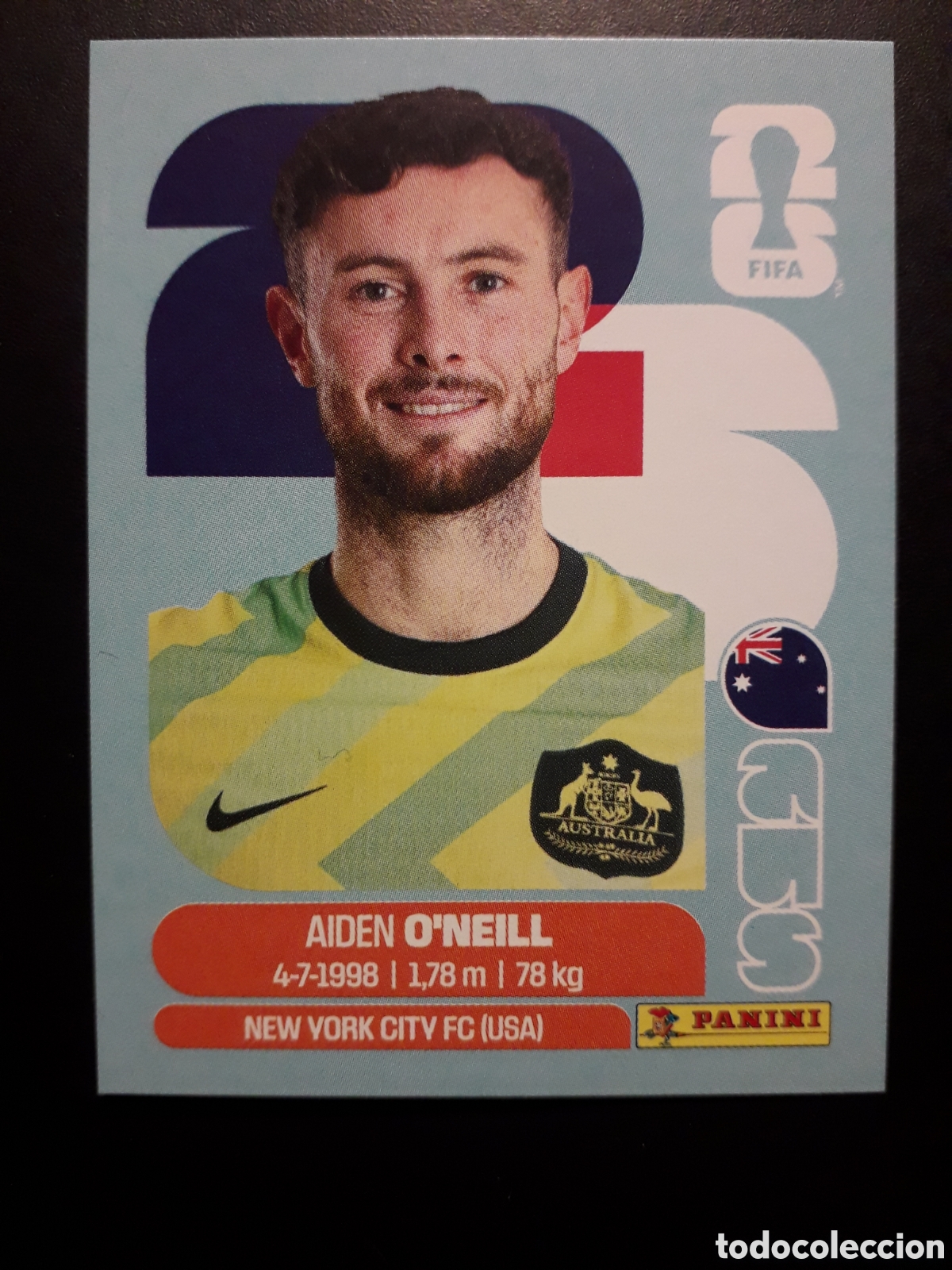Cromos de F&uacute;tbol: O'NEILL AUSTRALIA AUS 14 MUNDIAL F&Uacute;TBOL 2026 FIFA WORLD CUP PANINI SIN PEGAR PEDIDO M&Iacute;NIMO 3&euro;