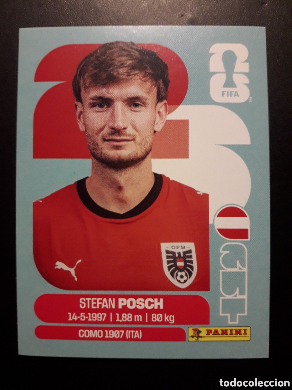 Cromos de F&uacute;tbol: POSCH AUSTRIA AUT 7 MUNDIAL F&Uacute;TBOL 2026 FIFA WORLD CUP PANINI SIN PEGAR PEDIDO M&Iacute;NIMO 3&euro;