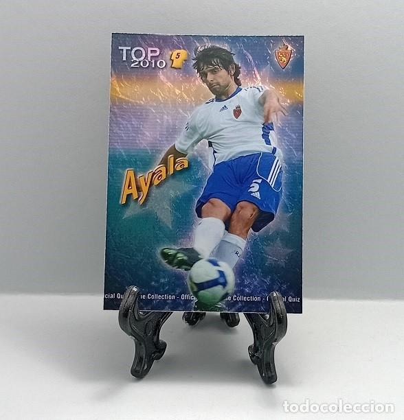 Cromos de F&uacute;tbol: 574 AYALA REAL ZARAGOZA CROMO FICHA QUIZ GAME COLLECTION MUNDICROMO 2009 2010 TOP 2010 AZUL JASPEADO