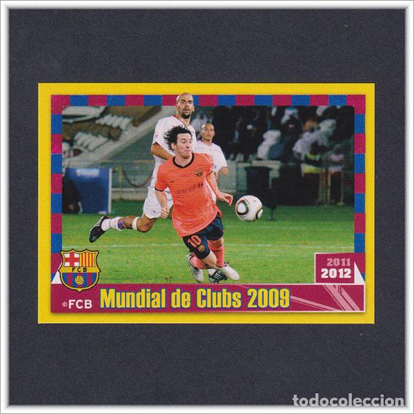 Cromos de F&uacute;tbol: COLECCI&Oacute;N OFICIAL BARCELONA 2011 2012 11 12 PANINI LEO MESSI 103 MUNDIAL CLUBES 2009 LIGA BAR&Ccedil;A
