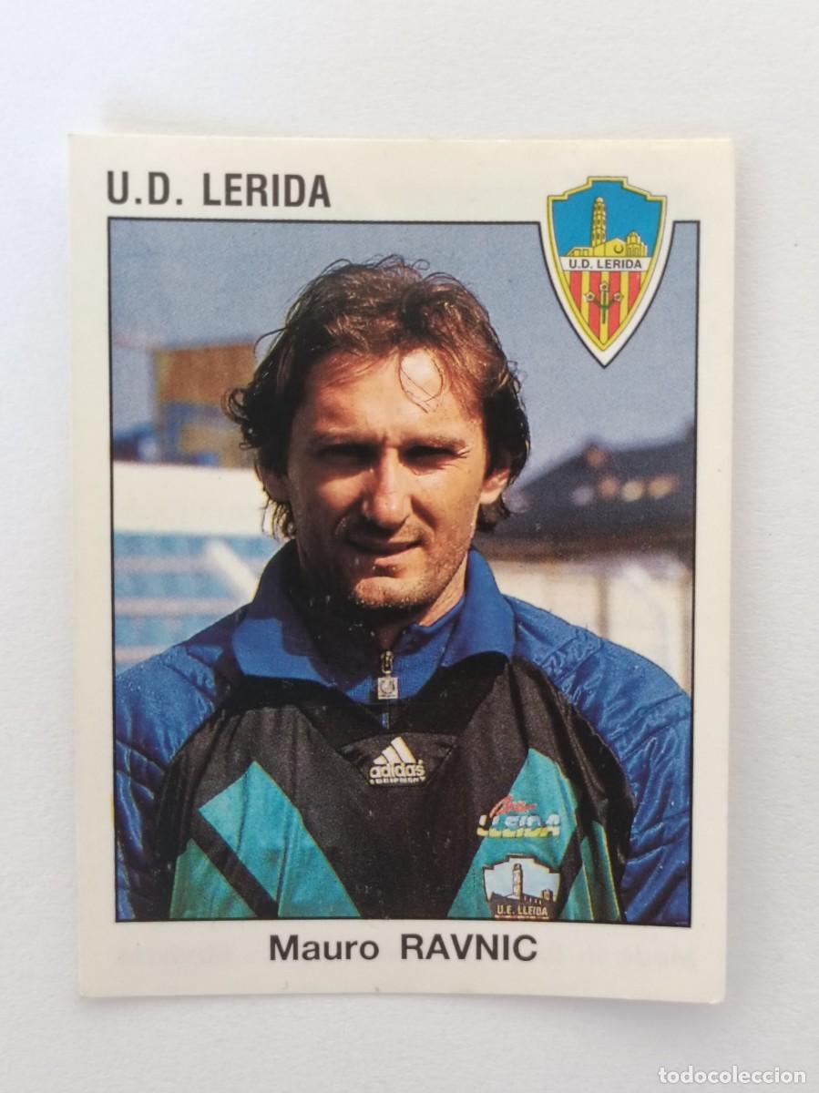 Cromos de F&uacute;tbol: #124 MAURO RAVNIC (LERIDA) LIGA 93/94 PANINI