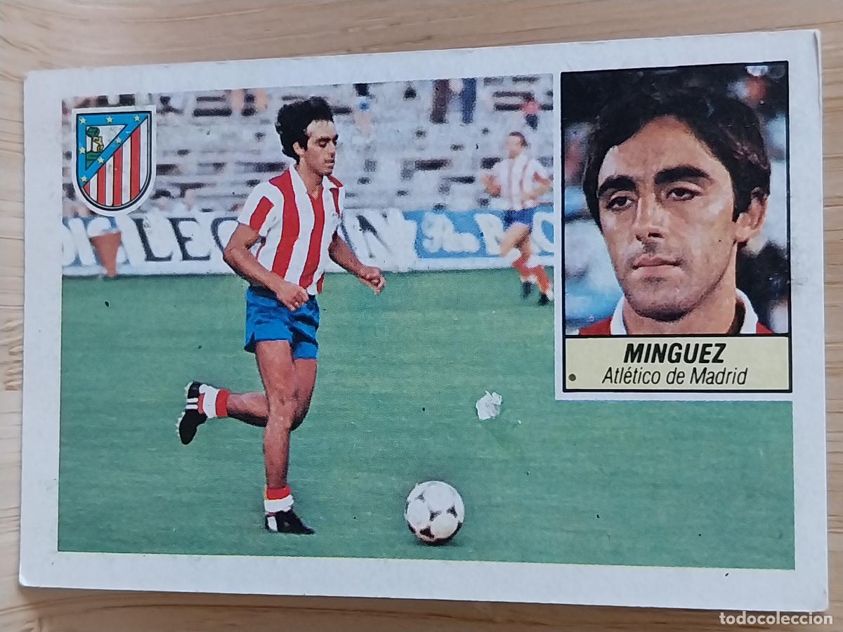 Cromos de F&uacute;tbol: MINGUEZ AT ATLETICO MADRID LIGA 1984 84 85 ED ESTE CROMO RECUPERADO ORIGINAL ***