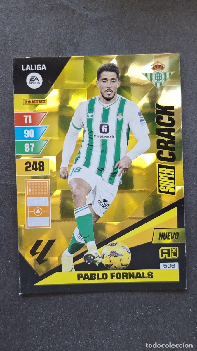 Figurine di Calcio: L1 PABLO FORNALS REAL BETIS BALOMPIE 506 NUEVO SUPER CRACK ADRENALYN XL LIGA 2023/2024 23 24 PANINI