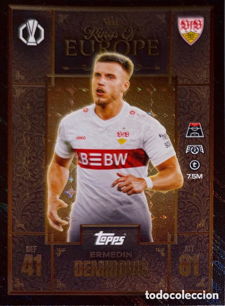 Football Stickers: 242. Ermedin Demirović - Stuttgart (Kings of Europe) MATCH ATTAX EXTRA CHAMPIONS LEAGUE 2025/26