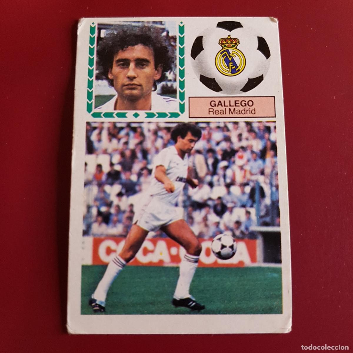 Cromos de F&uacute;tbol: ESTE - LIGA 1983 1984 - 83 84 - R MADRID - GALLEGO - NUNCA PEGADO