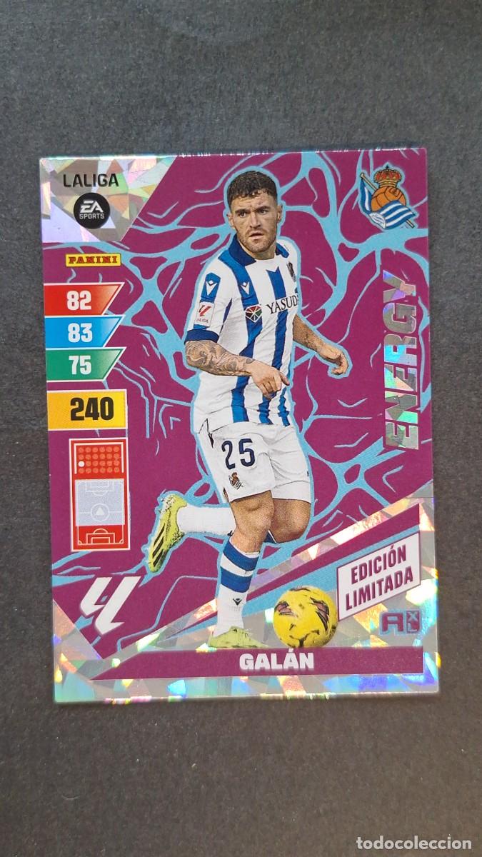Cromos de F&uacute;tbol: L1 GALAN REAL SOCIEDAD ENERGY EDICION LIMITADA ADRENALYN XL LIGA 2023/2024 23 24 PANINI
