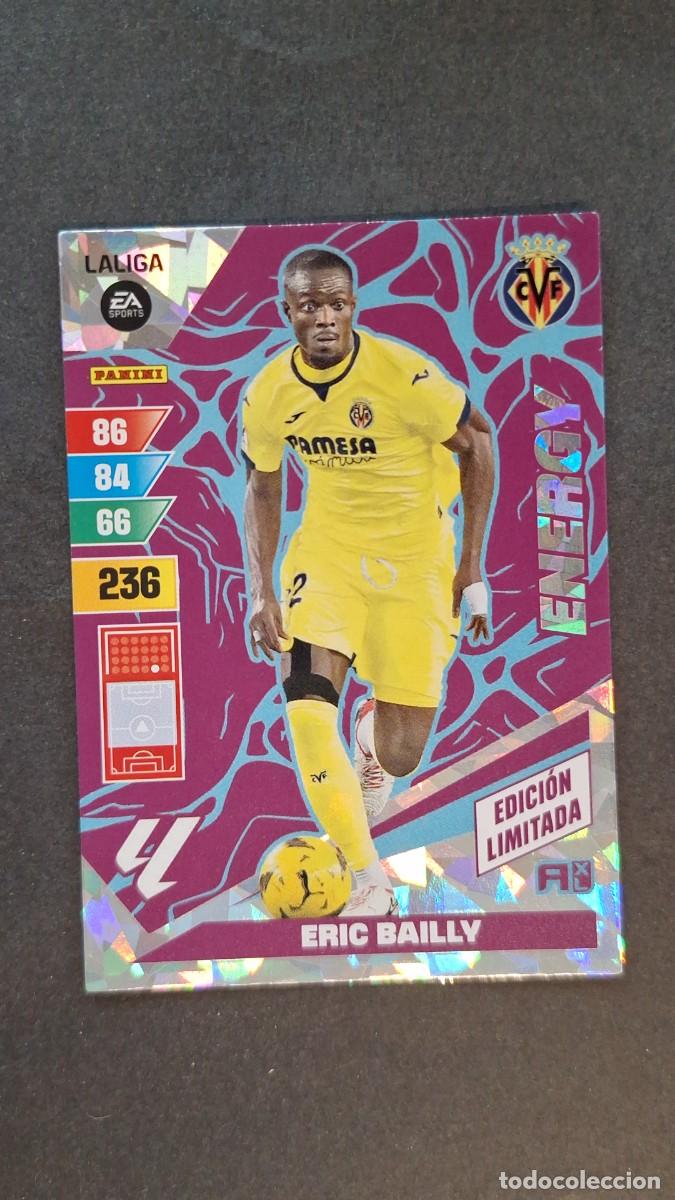 Cromos de F&uacute;tbol: L1 ERIC BAILLY VILLARREAL ENERGY EDICION LIMITADA ADRENALYN XL LIGA 2023/2024 23 24 PANINI